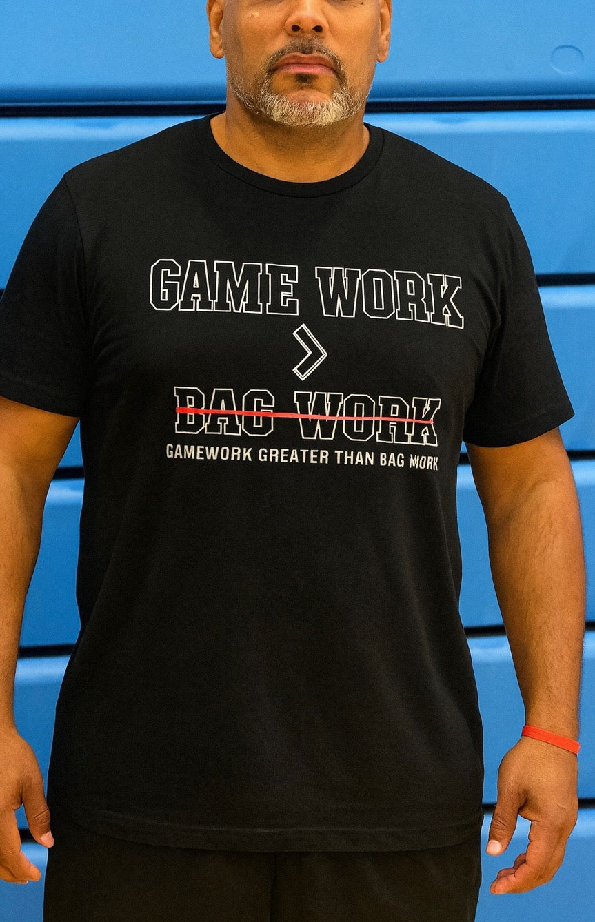 Game Work Greater Than Bag Work Tee